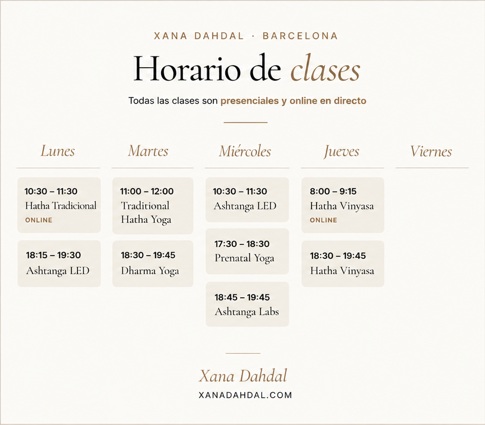 Horario de clases de yoga de Xana Dahdal en Barcelona y online